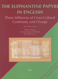 cover of the book The Elephantine Papyri in English: Three Millennia of Cross-Cultural Continuity and Change  