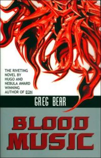 cover of the book Blood Music  