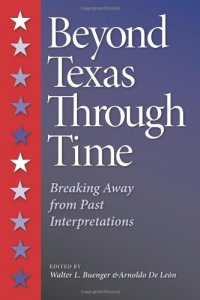 cover of the book Beyond Texas Through Time: Breaking Away from Past Interpretations  