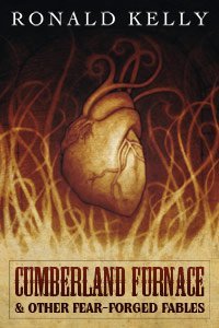 cover of the book Cumberland Furnace & Other Fear-Forged Fables  