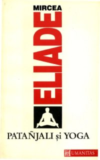 cover of the book Patanjali şi Yoga  