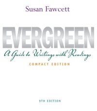 cover of the book Evergreen: A Guide to Writing with Readings, Compact 9th Edition  