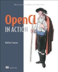 cover of the book OpenCL in Action: How to Accelerate Graphics and Computations  