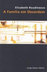 cover of the book FAMILIA EM DESORDEM, A  