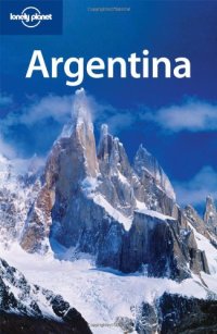 cover of the book Lonely Planet Argentina (Country Travel Guide)  