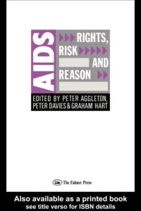 cover of the book AIDS: Rights, Risk and Reason (Social Aspects of AIDS)  