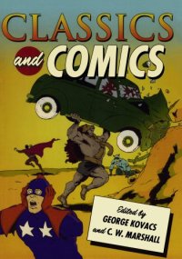 cover of the book Classics and Comics (Classical Presences)  