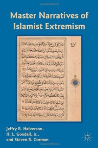 cover of the book Master Narratives of Islamist Extremism  