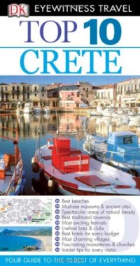 cover of the book Top 10 Crete (Eyewitness Top 10 Travel Guides)  