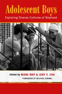 cover of the book Adolescent boys: exploring diverse cultures of boyhood  