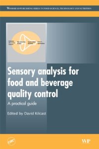 cover of the book Sensory Analysis for Food and Beverage Quality Control: A Practical Guide (Woodhead Publishing Series in Food Science, Technology and Nutrition)  