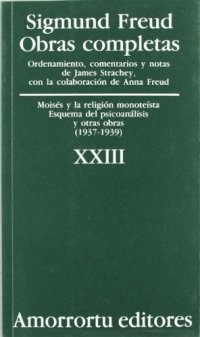 cover of the book Obras Completas - Tomo XXIII Moises y La Religion Monoteista  