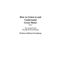 cover of the book How to Listen to and Understand Great Music - lecture outline  