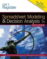 cover of the book Spreadsheet Modeling and Decision Analysis: A Practical Introduction to Management Science, Revised (Book Only)  