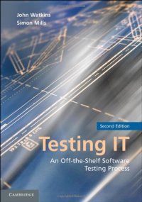 cover of the book Testing IT: An Off-the-Shelf Software Testing Process  