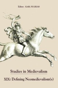 cover of the book Studies in Medievalism XIX: Defining Neomedievalism(s)