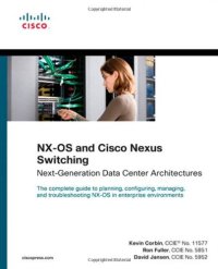 cover of the book NX-OS and Cisco Nexus Switching: Next-Generation Data Center Architectures (Networking Technology)  