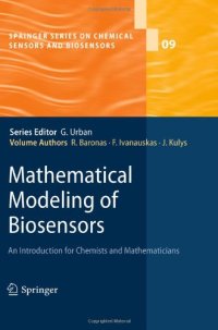 cover of the book Mathematical Modeling of Biosensors: An Introduction for Chemists and Mathematicians  