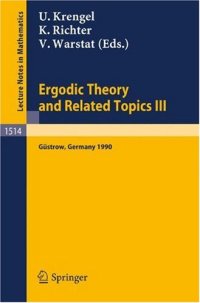 cover of the book Ergodic Theory and Related Topics III: Proceedings of the International Conference held in Güstrow, Germany, October 22–27, 1990