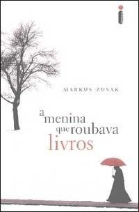 cover of the book A Menina Que Roubava Livros  