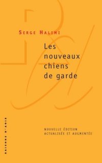 cover of the book Les nouveaux chiens de garde  