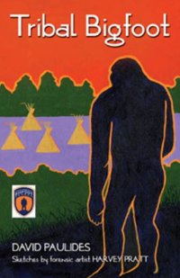 cover of the book Tribal Bigfoot  