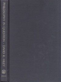 cover of the book Philosophy in Question: Essays on a Pyrrhonian Theme  