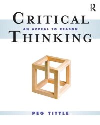 cover of the book Critical Thinking: An Appeal to Reason  