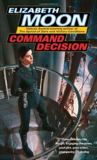 cover of the book Command Decision (Vatta's War, Book 4)  