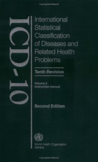 cover of the book International Statistical Classification of Diseases and Health Related Problems (The) ICD-10, Volume 2: Instruction Manual (Second Edition, Tenth Revision)  