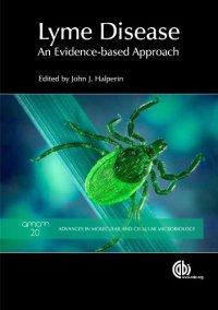 cover of the book Lyme Disease: An Evidence-Based Approach (Advances in Molecular and Cellular Biology Series)  