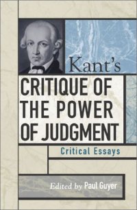 cover of the book Kant's Critique of the Power of Judgment: Critical Essays (Critical Essays on the Classics Series)  