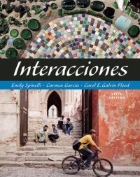 cover of the book Interacciones , Sixth Edition  