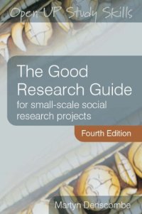 cover of the book The Good Research Guide: for small-scale social research projects  