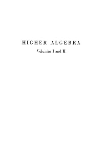 cover of the book Higher Algebra (2 Volumes)  