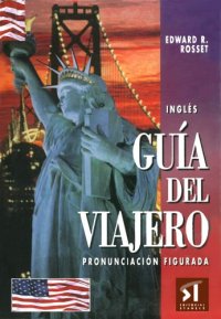 cover of the book Inglés: Guia del Viajero: Pronunciación Figurada, Tercera Edición  