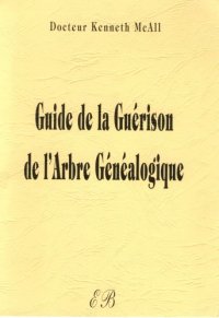 cover of the book Guide de la guérison de l'arbre généalogique  