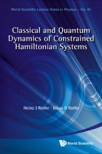 cover of the book Classical and Quantum Dynamics of Constrained Hamiltonian Systems