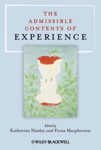 cover of the book The Admissible Contents of Experience (Philosophical Quarterly Special Issues)  