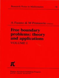 cover of the book Free Boundary Problems: Theory and Applications, Volume I  