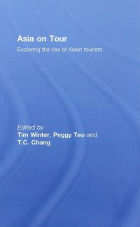 cover of the book Asia on Tour: Exploring the rise of Asian tourism  