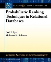 cover of the book Probabilistic Ranking Techniques in Relational Databases