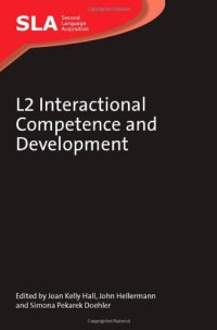 cover of the book L2 Interactional Competence and Development (Second Language Acquisition)  