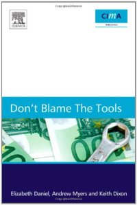 cover of the book Don't blame the tools: The adoption and implementation of managerial innovations  