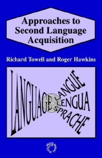 cover of the book Approaches to Second Language Acquisition  