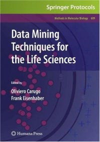 cover of the book Data Mining Techniques for the Life Sciences