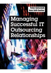 cover of the book Managing Successful IT Outsourcing Relationships  