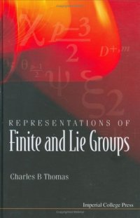 cover of the book Representations of finite and Lie groups  