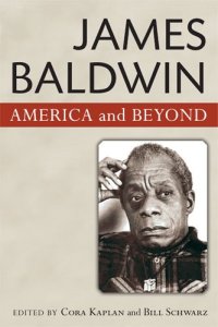 cover of the book James Baldwin: America and Beyond  