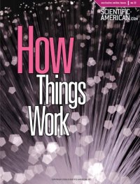 cover of the book How Things Work (Scientific American Special Online Issue No. 32)  